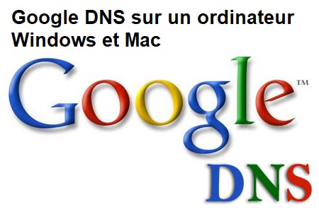 Google-DNS-sur-un-ordinateur-Windows-et-Mac
