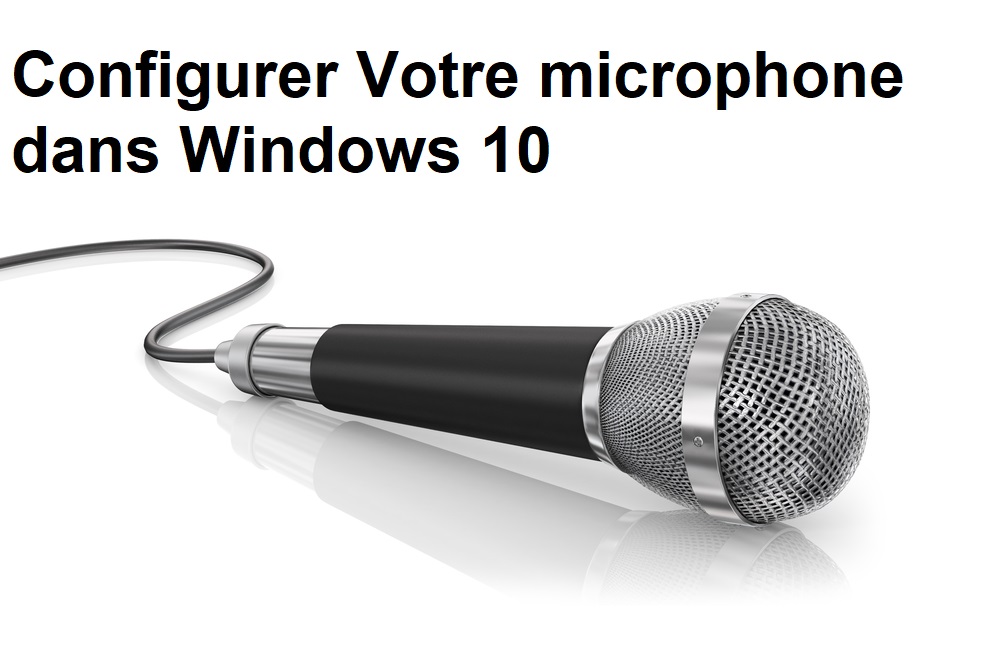 Configurer-le-microphone-dans-Windows-10
