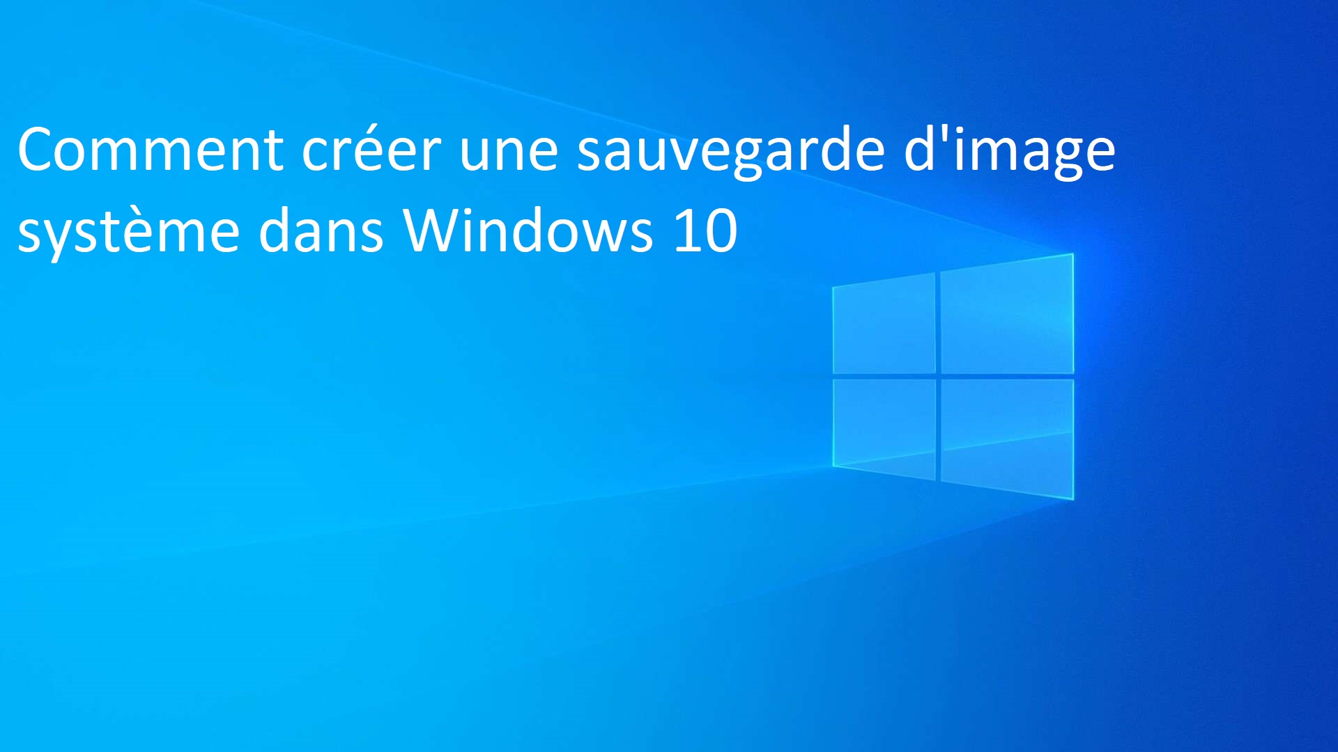 créer-une-sauvegarde-d'image-système-dans-Windows-10