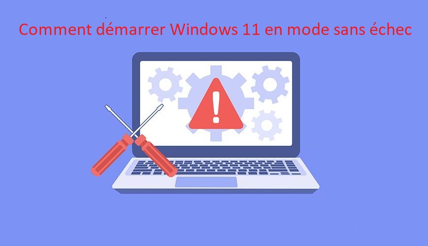 windows-11-mode-sans-echec