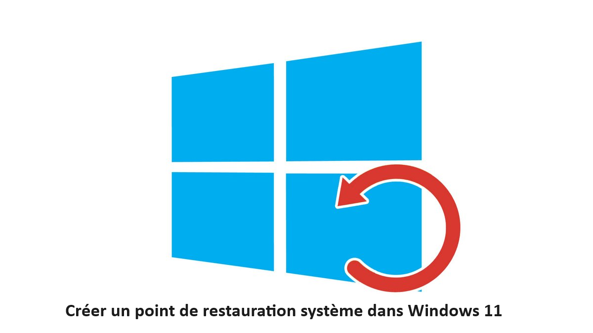 Créer-un-point-de-restauration-système-dans-Windows-11