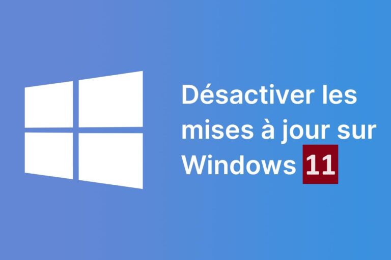 Désactiver les mises à jour automatiques dans Windows 11